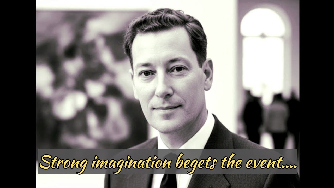 Strong imagination begets the event | Neville goddard