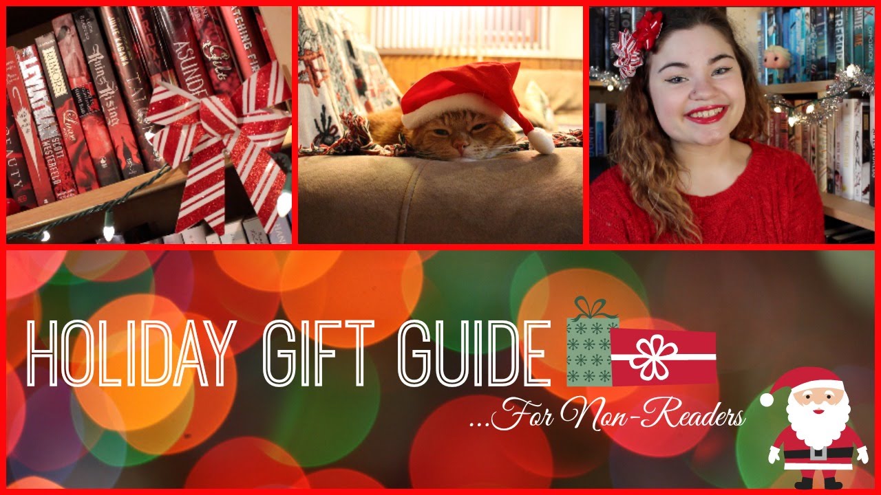 Holiday Gift Guide (Books For Non-Readers!)