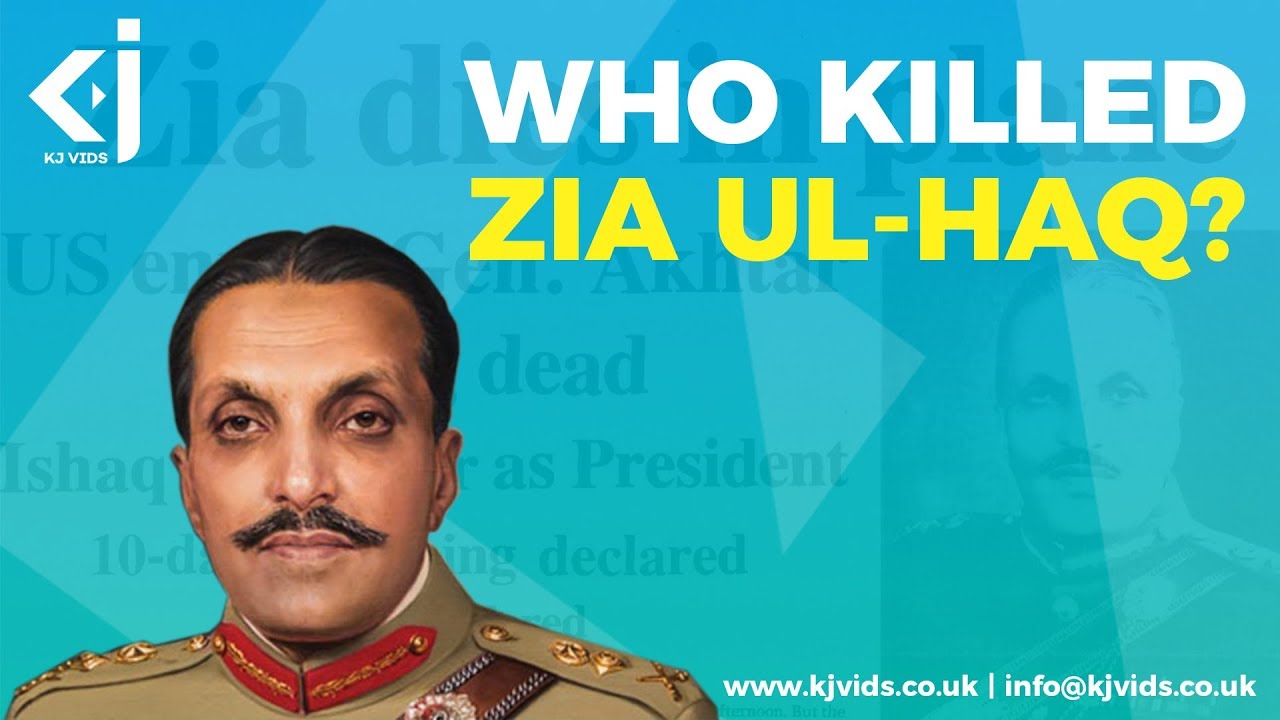 Who Killed Zia Ul Haq?