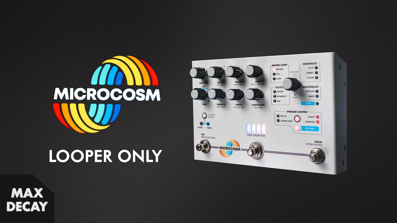 Hologram Microcosm Looper Demo – Stereo