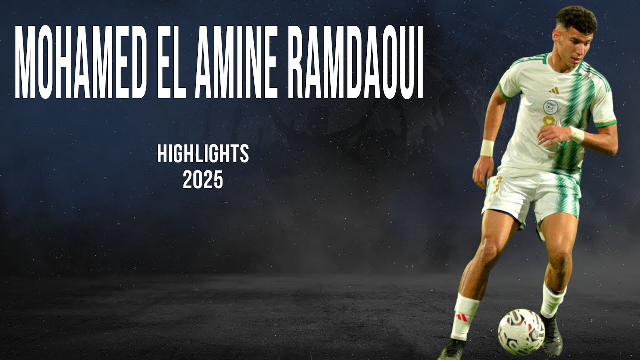 MOHAMED EL AMINE RAMDAOUI - STRIKER - PARADOU AC - ALG - 2025