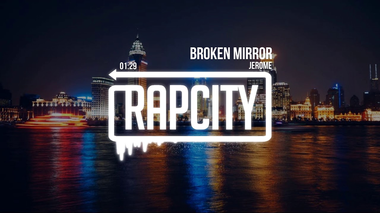 Jerome - Broken Mirror