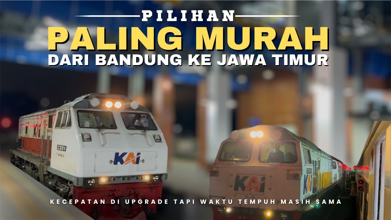 KERETA TERMURAH DARI BANDUNG KE JAWA TIMUR | Naik KA Kahuripan Kiaracondong - Blitar Gapeka 2025