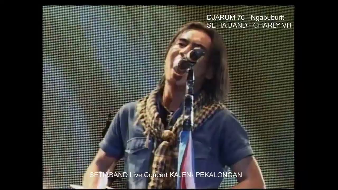 SETIABAND live concert  NGABUBURIT DJARUM76
