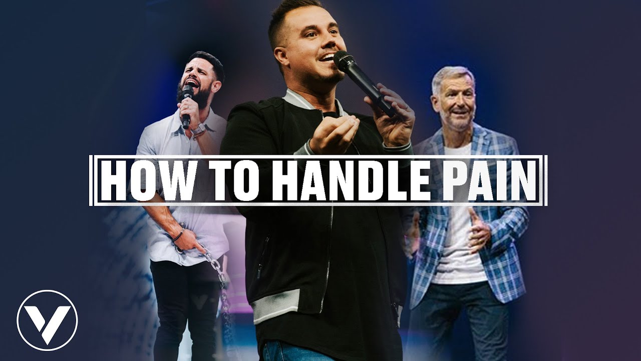 HOW TO HANDLE PAIN | PAUL DAUGHERTY + STEVEN FURTICK + JOHN BEVERE