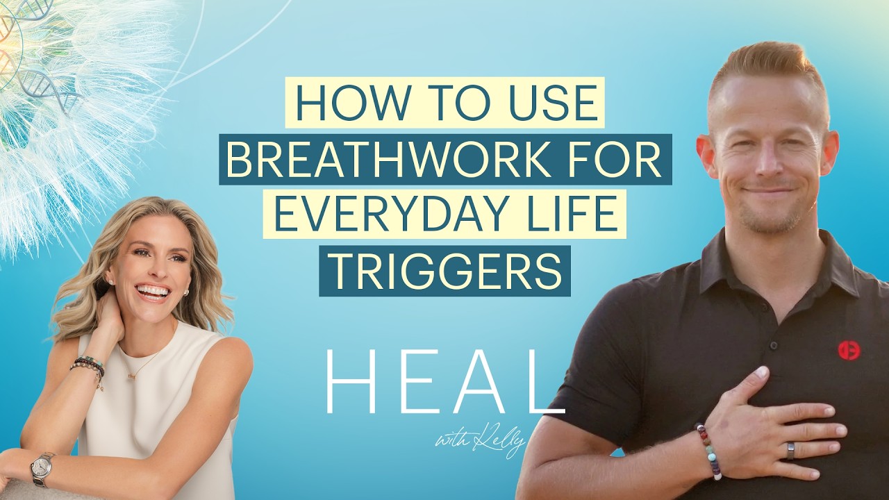 A Practical Guide to Using Breathwork for Everyday Life Triggers with Dr Espen (HEAL with Kelly)
