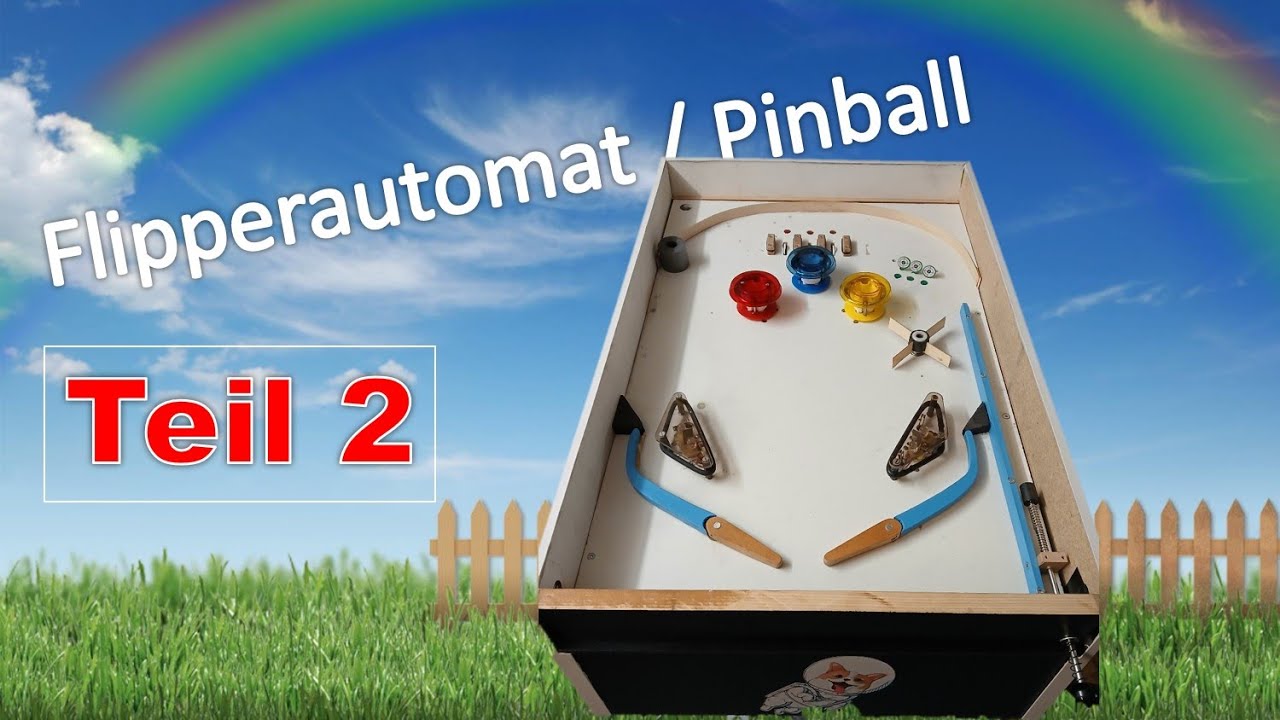 Wir bauen einen Flipperautomaten Teil 2  #DIY #Opa&EnkelProjekte