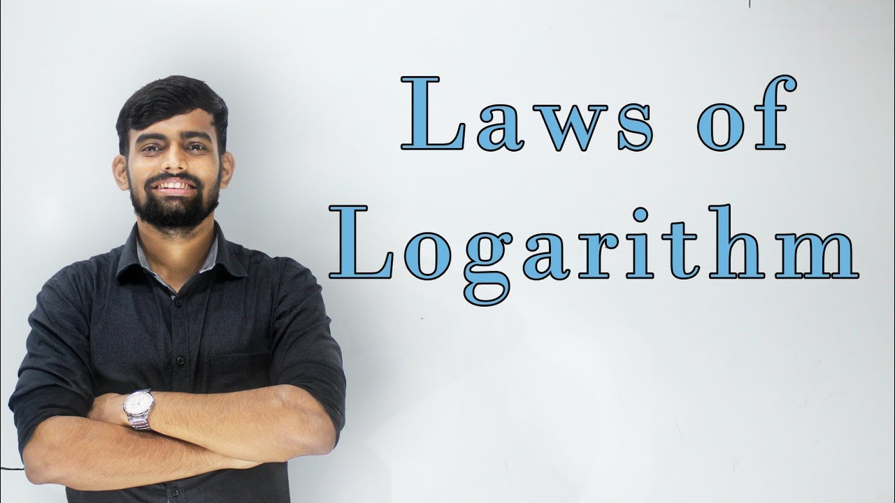 LAWS OF LOGARITHM [2]