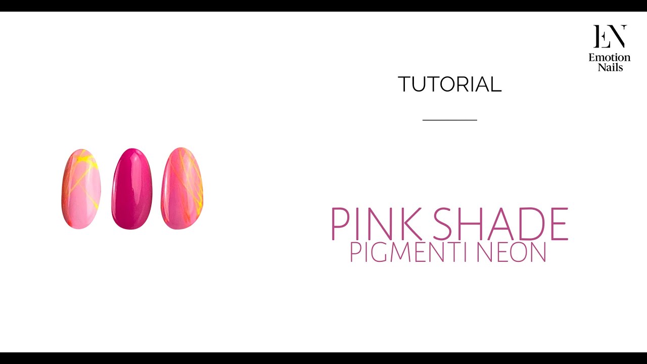 Video Tutorial Pink Shade