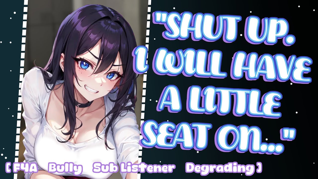 Your Bully Makes You Submit🤍🪽~ [F4A Enemies to Lovers Roleplay ASMR]