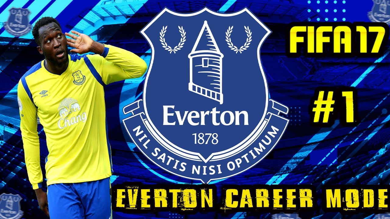 FIFA 17 | #EVERTON  CAREER MODE | ROAD TO GLORY EPISODE | #1