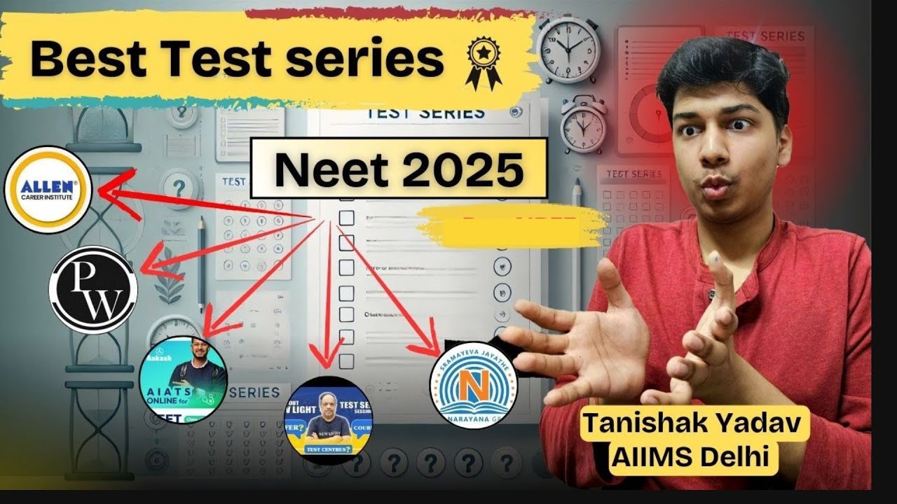 Best test series For NEET 2025 by AIR 37