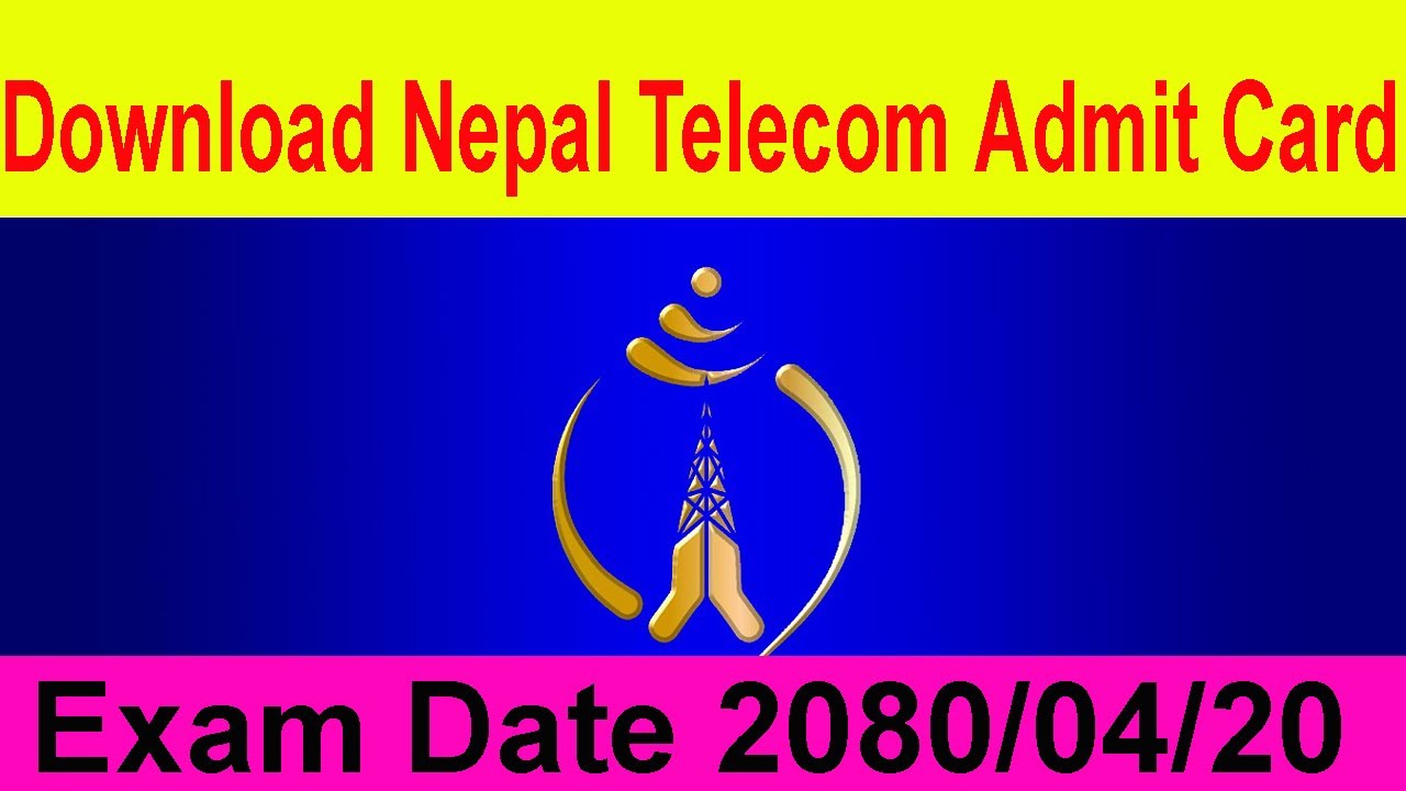 How To Download Nepal Telecom Admit Card || Download NTC Admit Card 2080