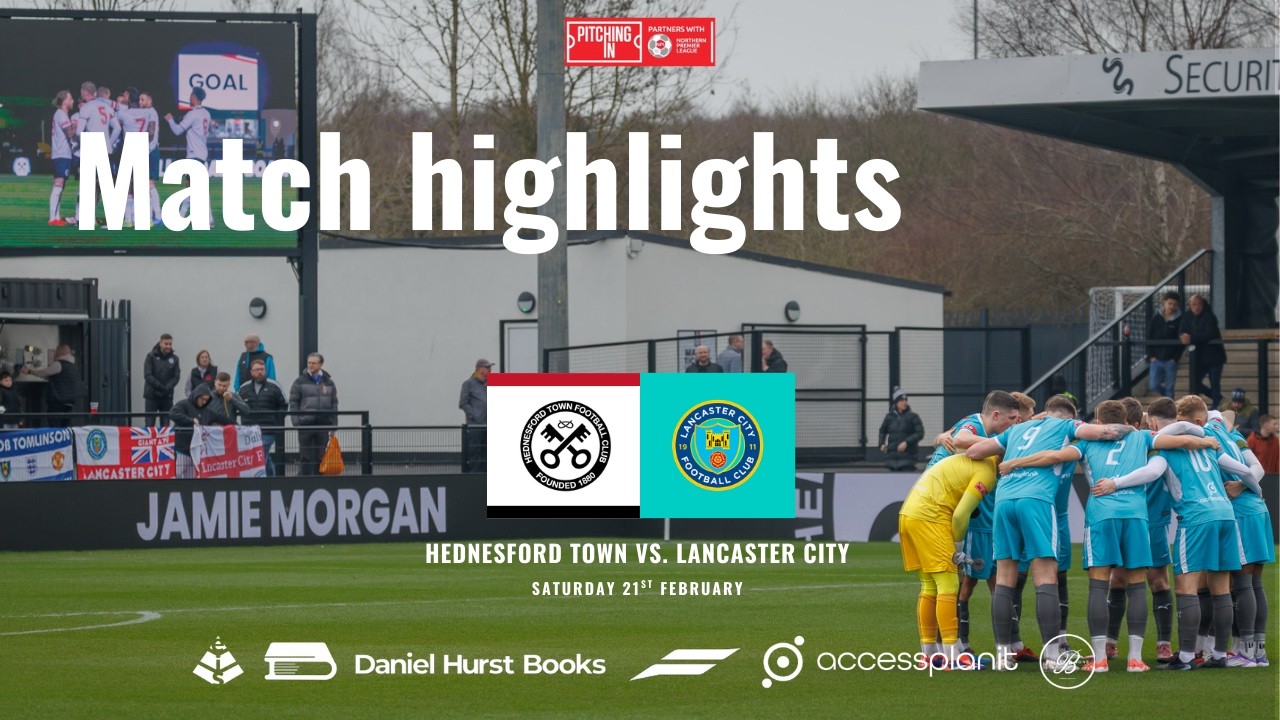 Match highlights - Hednesford Town vs. Lancaster City