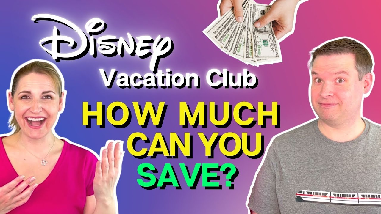 Disney Vacation Club How Much $ Can You Save Renting, Resale or Direct Purchase? | Is DVC Worth It?