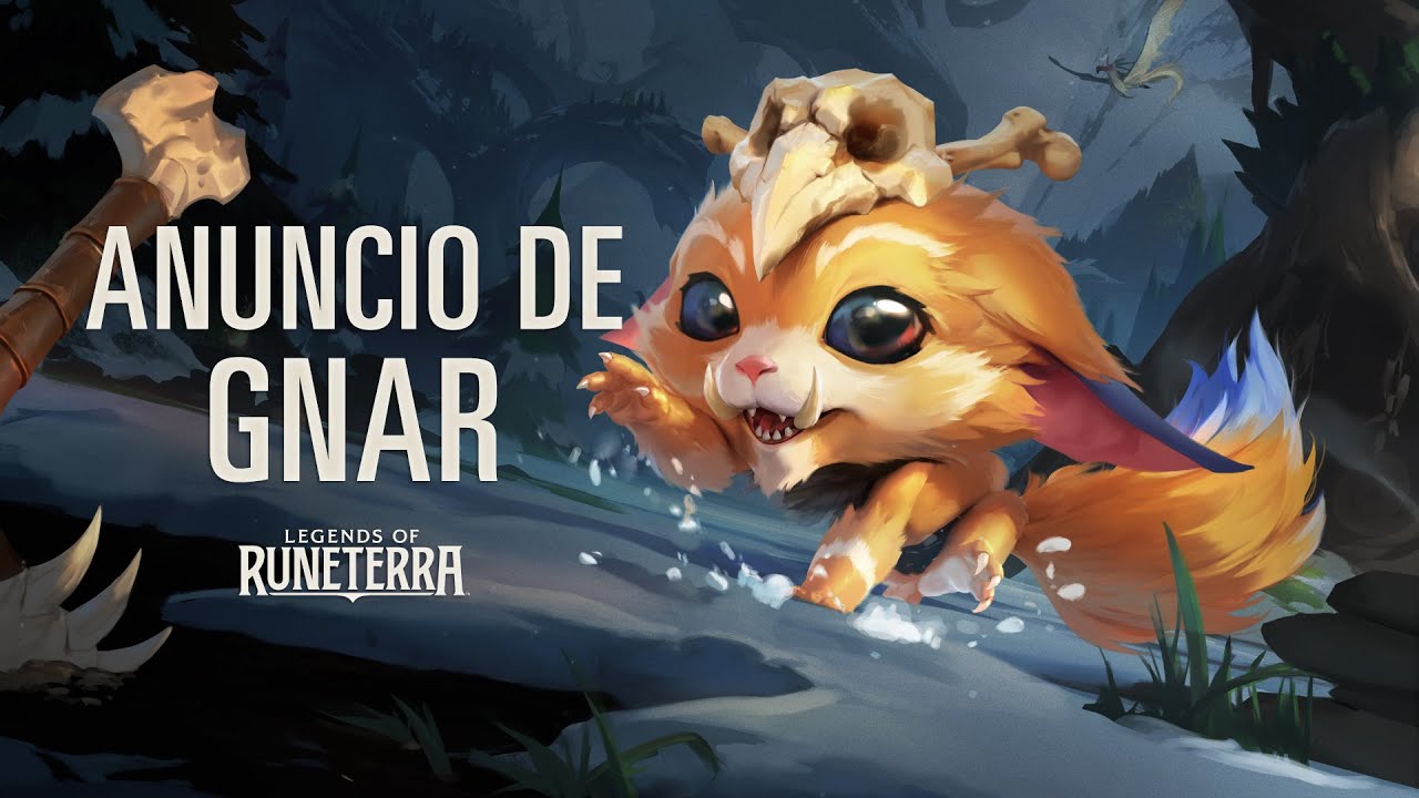Anuncio de Gnar | Nuevo campe&oacute;n - Legends of Runeterra