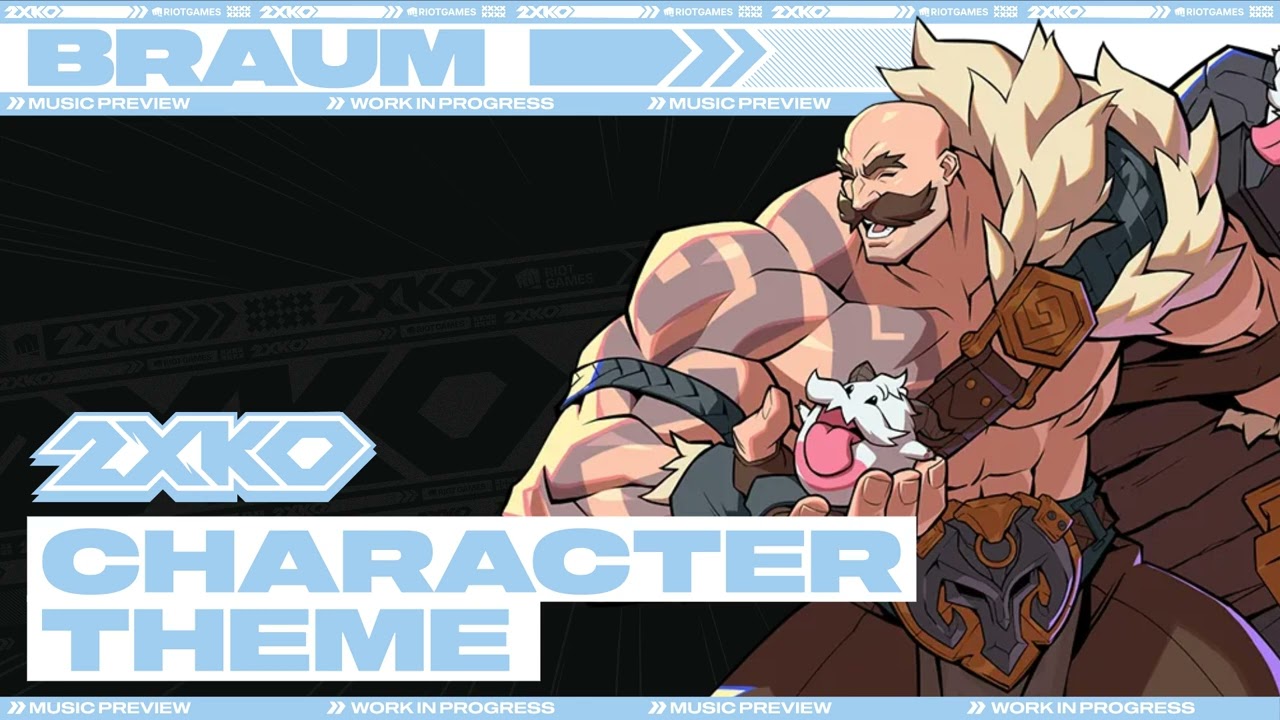Braum Character Theme (Extended) | 2XKO Alpha Lab