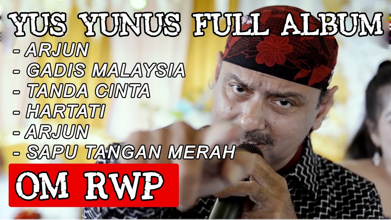 Yus Yunus  Full Album Musik Palembang dangdut POPULER - ARJUN - SAPU TANGAN MERAH - Rajawali Perkasa