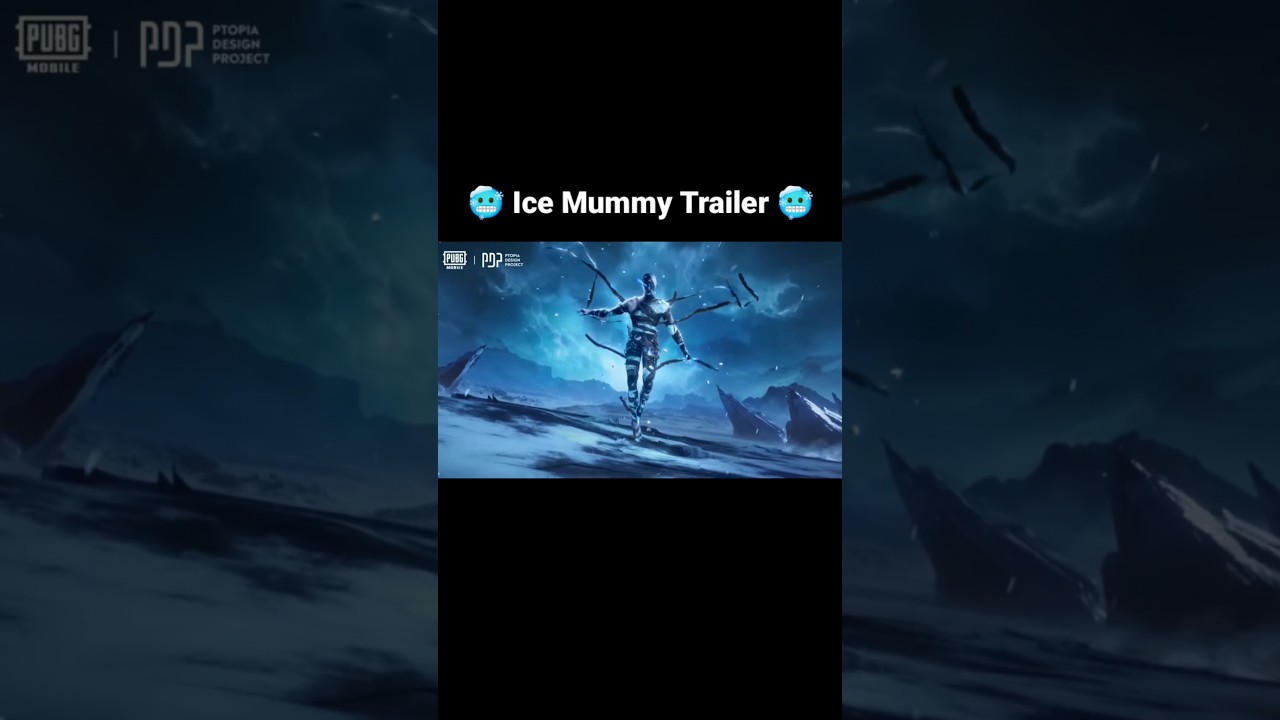 Ice Mummy Trailer 🥶 #pubgmobile #shorts #pubgshorts