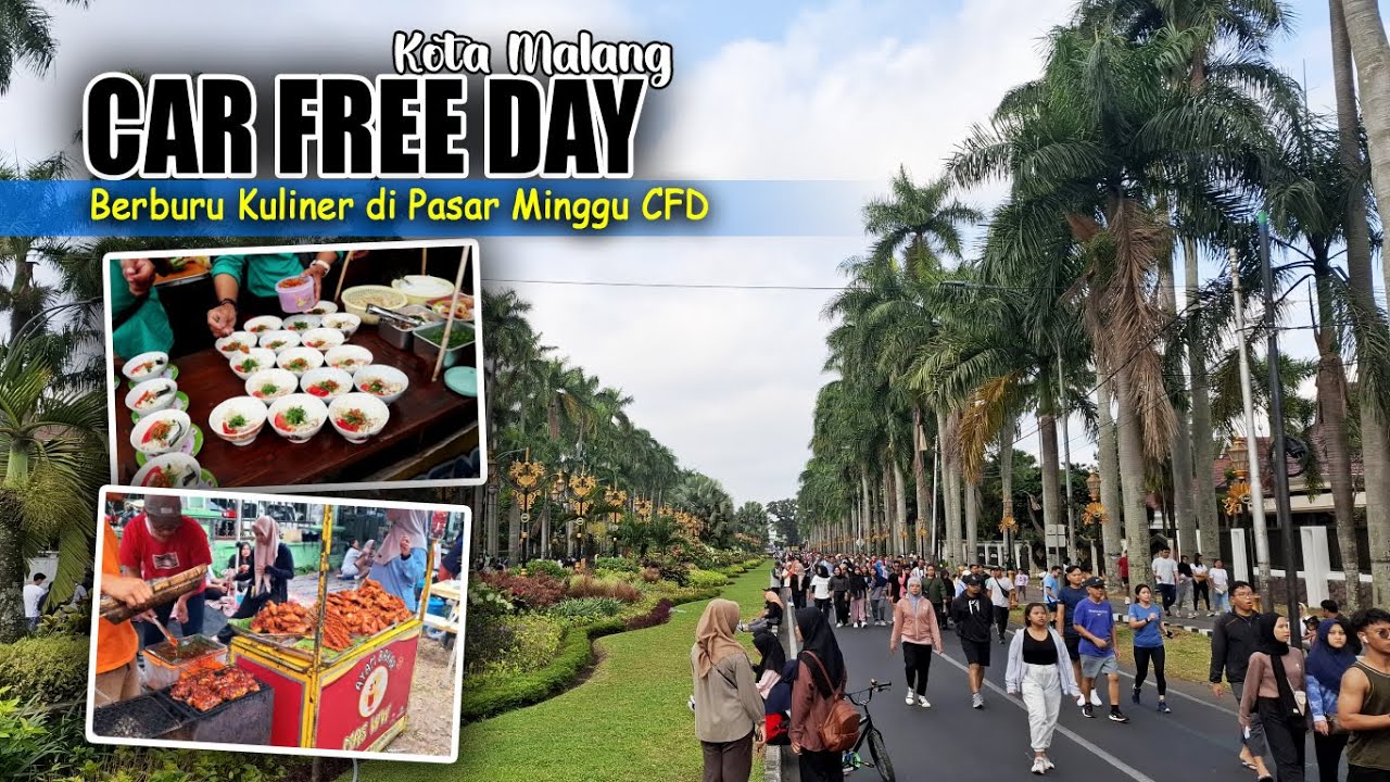 CAR FREE DAY KOTA MALANG || HUNTING KULINER DI WISATA BELANJA IJEN YANG  RAMENYA KEBANGETAN