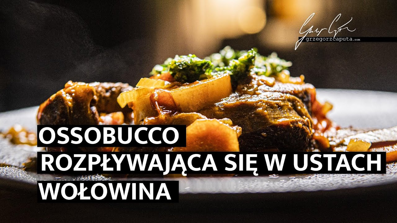 OSSOBUCO - PRZEPIS NA  PYSZNĄ WOŁOWINĘ ROZPŁYWAJACĄ SIĘ W USTACH - 4K
