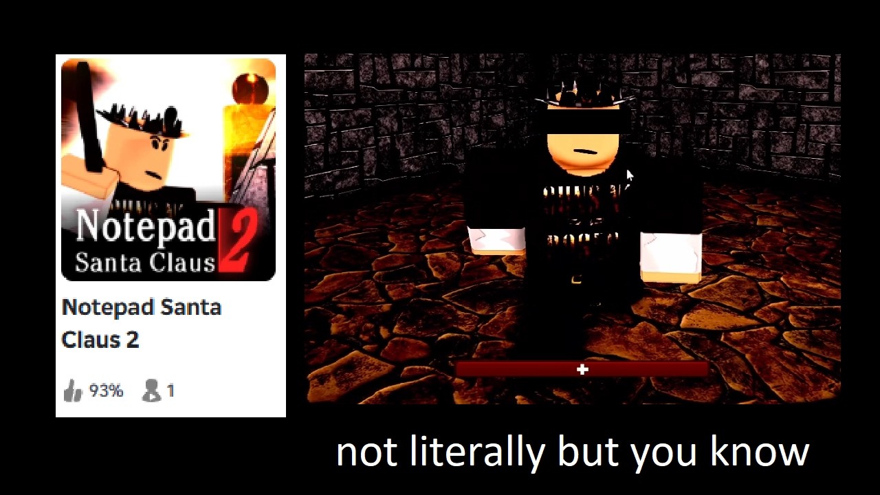 playing notepad santa claus 2 blind