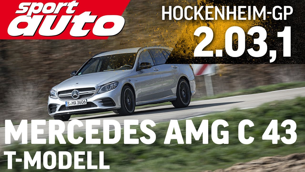 Mercedes AMG C 43 T-Modell | Hot Lap Hockenheim-GP | sport auto