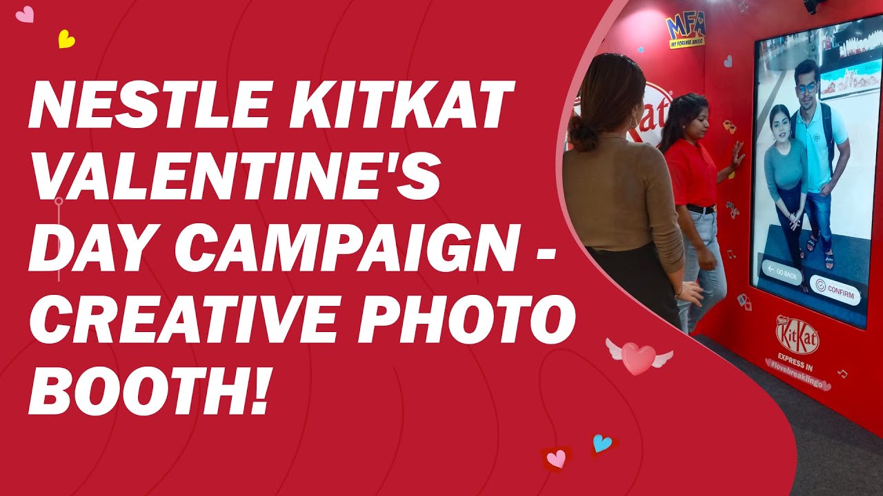 KitKat's Valentine's Day Campaign | Interactive Photo Booth for people to Capture & Share Pictures!