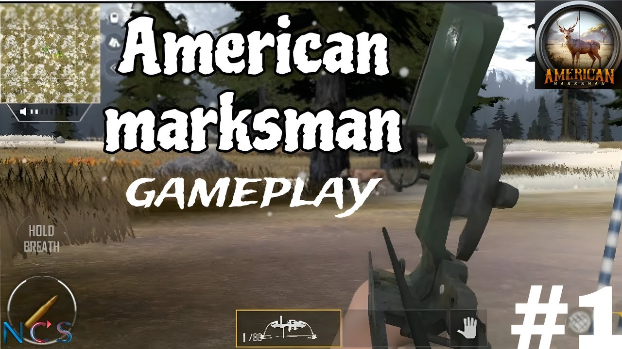 American marksman gameplay #1 ( no catagory studio's) ncs