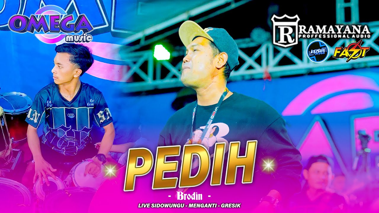 PEDIH - Brodin OMEGA MUSIC Live Sidowungu #ramayanaaudio