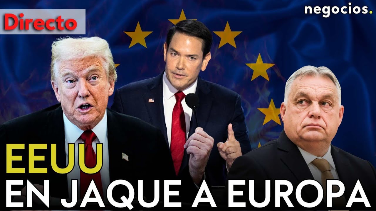 DIRECTO | EEUU PONE EN JAQUE A EUROPA. MARCO RUBIO SE REÚNE CON ORBÁN ANTE LA FRACTURA EN LA UE