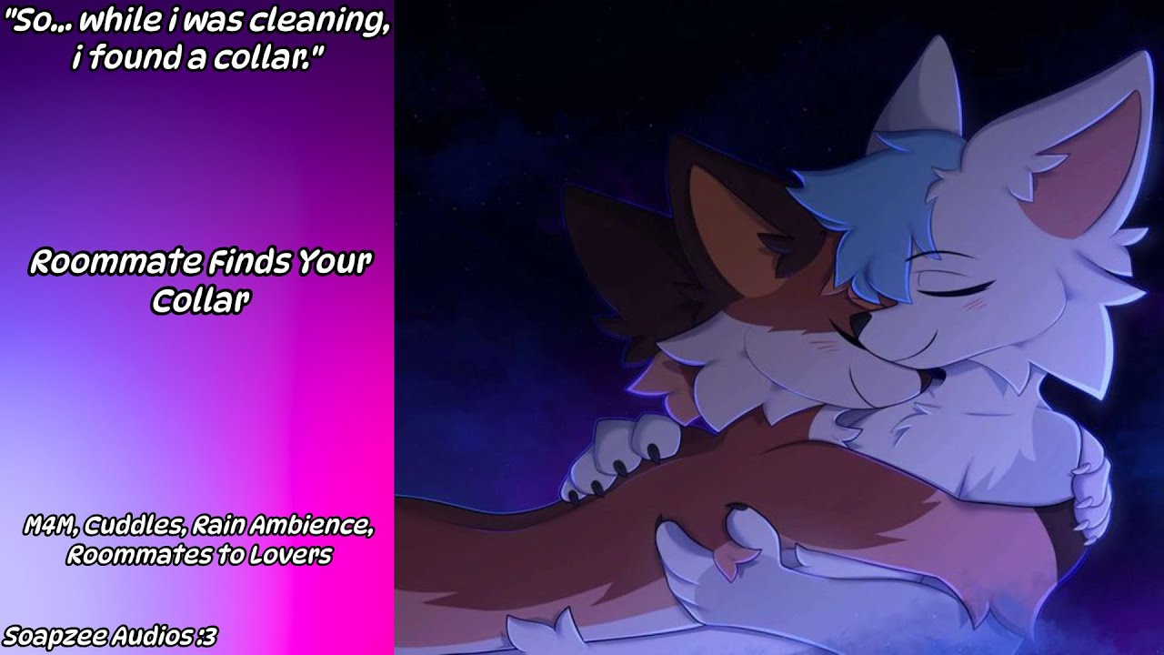 [M4M] Roommate Finds Your Collar! [Roommates to Lovers] [Rain Ambience] [Puppy Listener] [Cuddles]