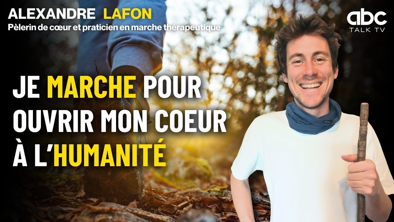 LA MARCHE TH&Eacute;RAPEUTIQUE : Un CHEMIN vers SOI - Alexandre LAFON