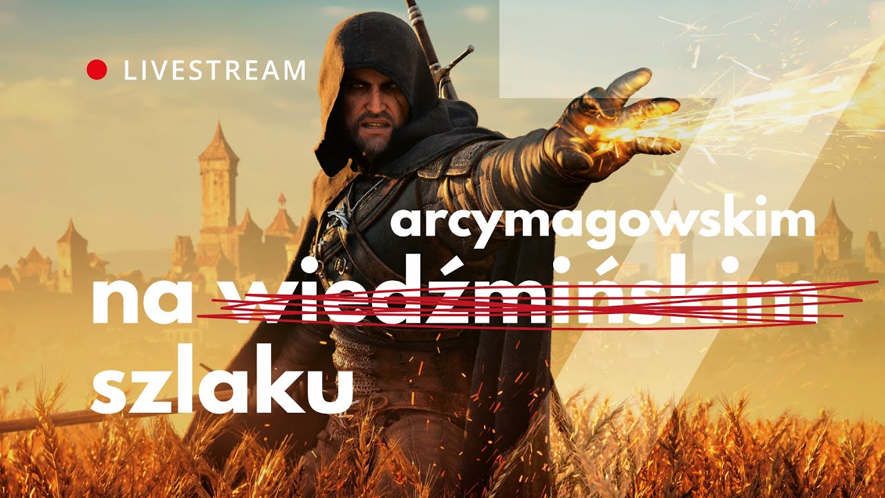 O jedną balladę Jaskra za dużo — WITCHER 3 Livestream #7