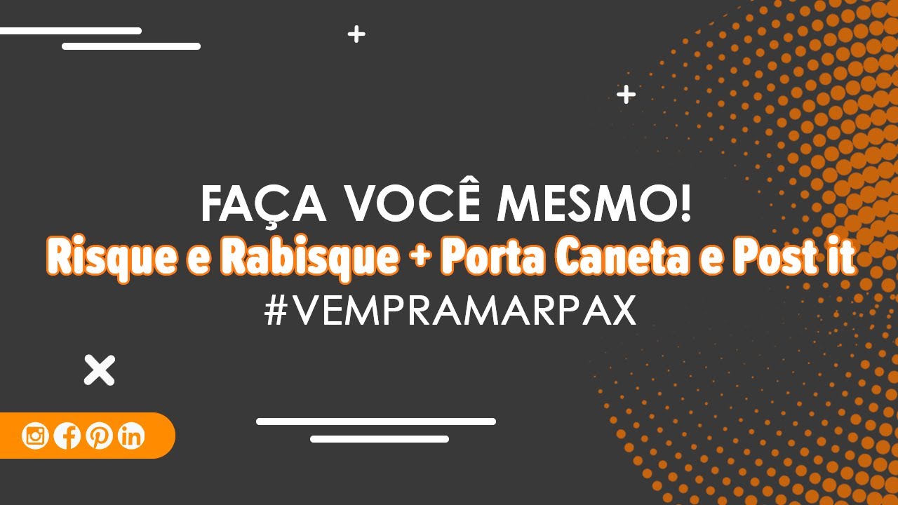 DIY: Risque e Rabisque, Porta Caneta e Organizador | Marpax