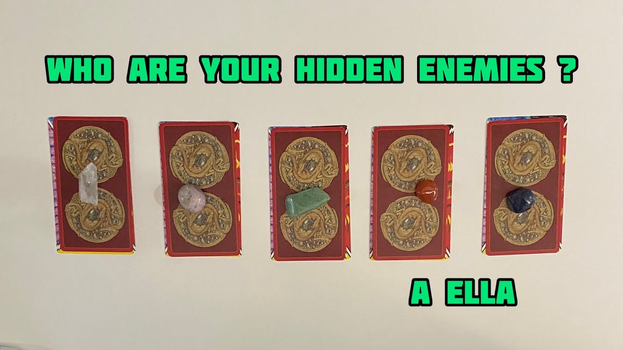 Who are your hidden enemies ? - Pick A Card ✨ Tarot Reading ✨