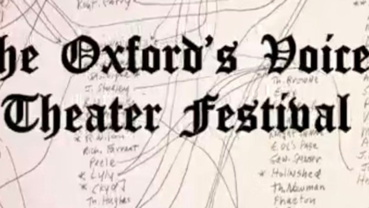 The Oxford's Voices Theater Festival