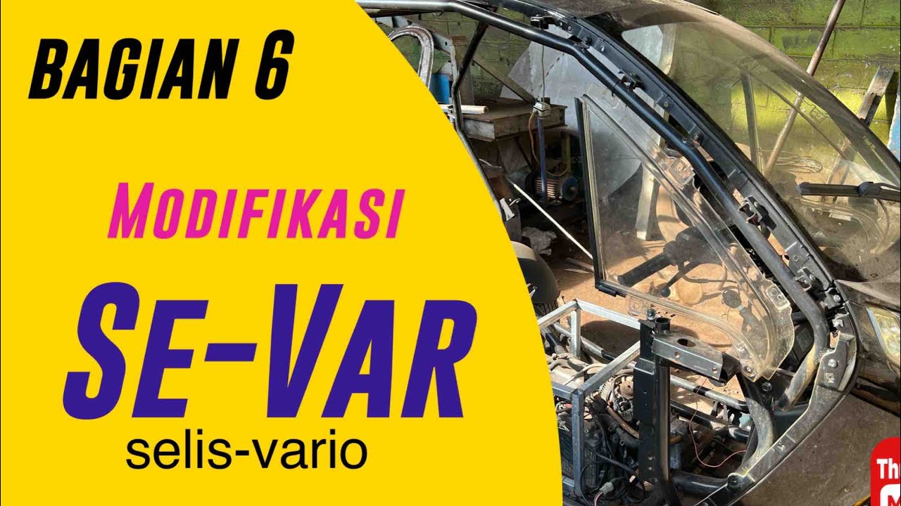 Modif SeVar ( selis-vario) bagian 6