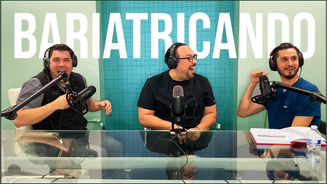 Bariatricando - Lo que no te dicen de la carrera de medicina. Ft. Dr Celorio, Dr. Fok