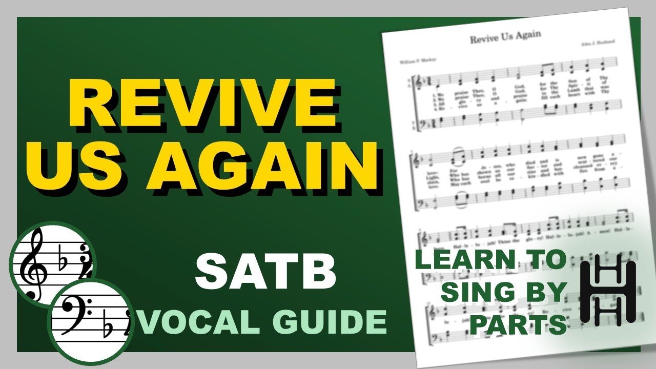 REVIVE US AGAIN Vocal SATB F Major