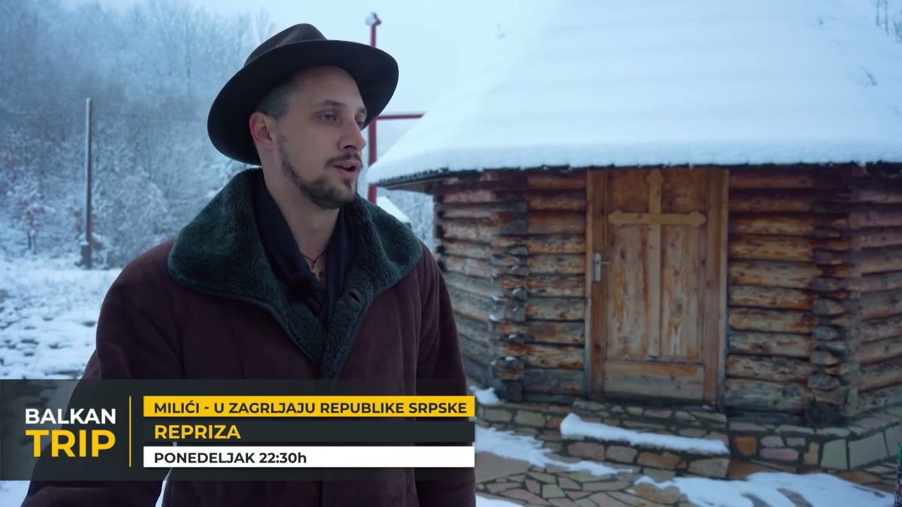 GLEDAĆETE: MILIĆI u zagrljaju prirode | Balkan Trip TV
