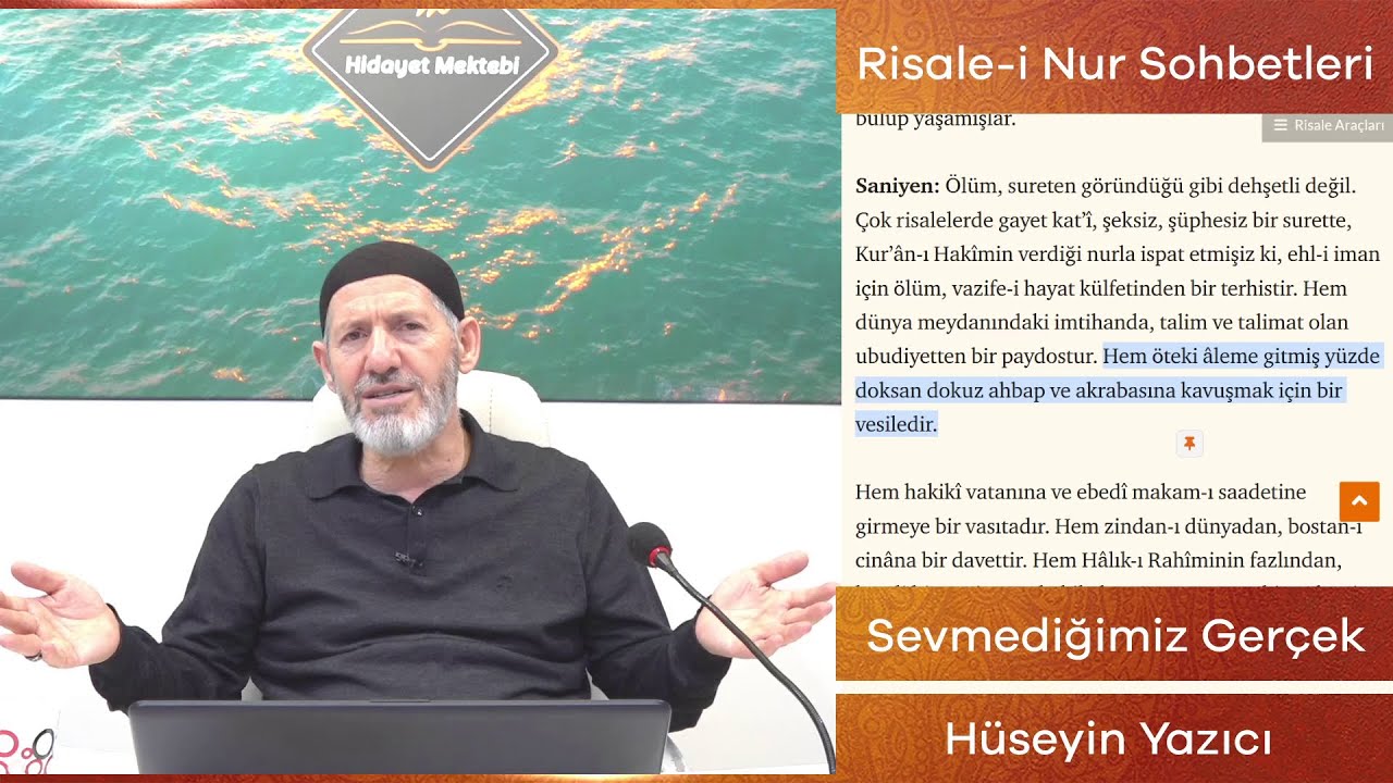 Risale-i Nur Sohbetleri - 14.01.2021 - Sevmediğimiz Gerçek Ölüm
