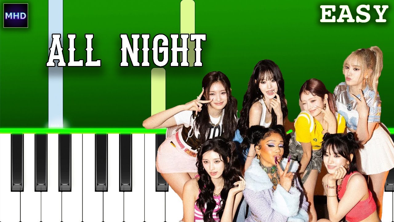 IVE - All Night - EASY Piano Tutorial