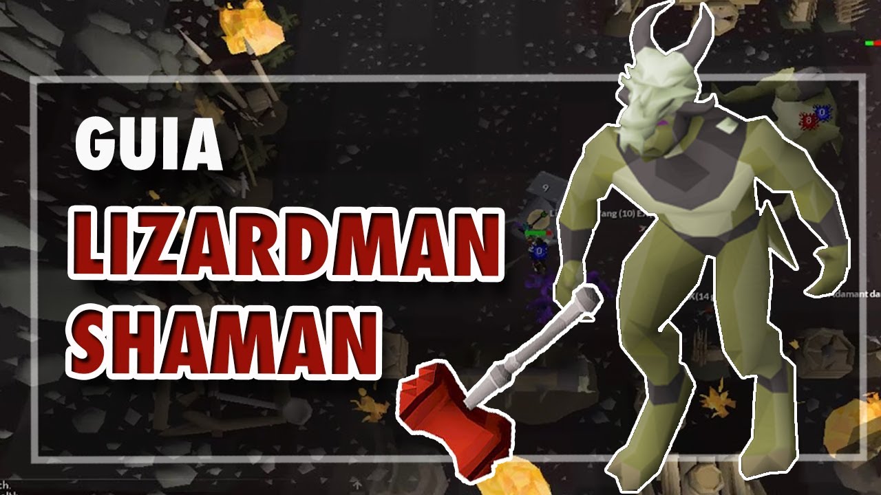 [OSRS] Guia de Lizardman Shaman 2020 (ESPAÑOL) MONEY MAKING P2P