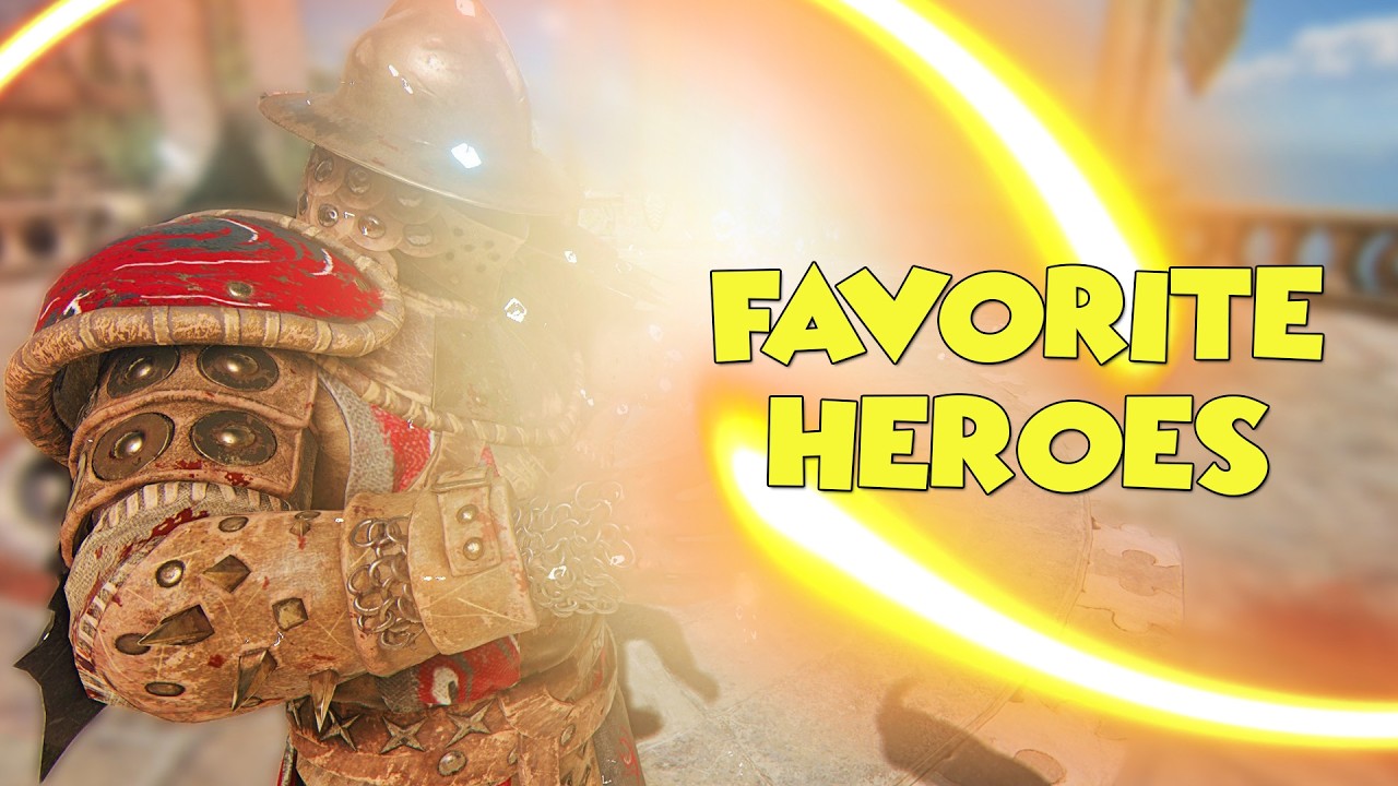 Playing My Favorite Heroes! | For Honor