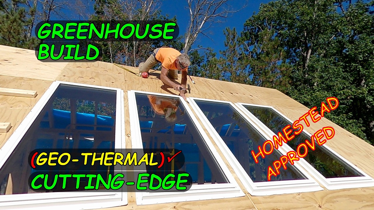 Greenhouse Build - Roof Assembly & Windows Install - Days 18-24