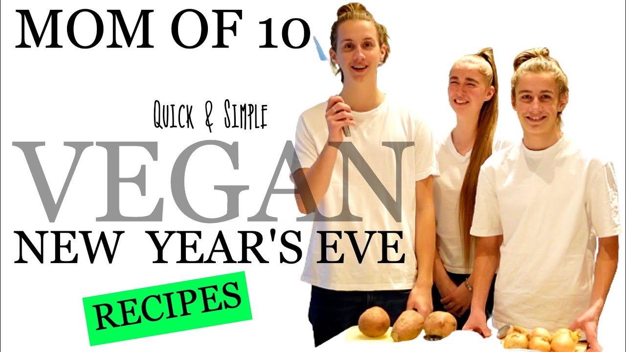 MOM OF 10 / NEW YEAR'S MEAL PLAN 2021