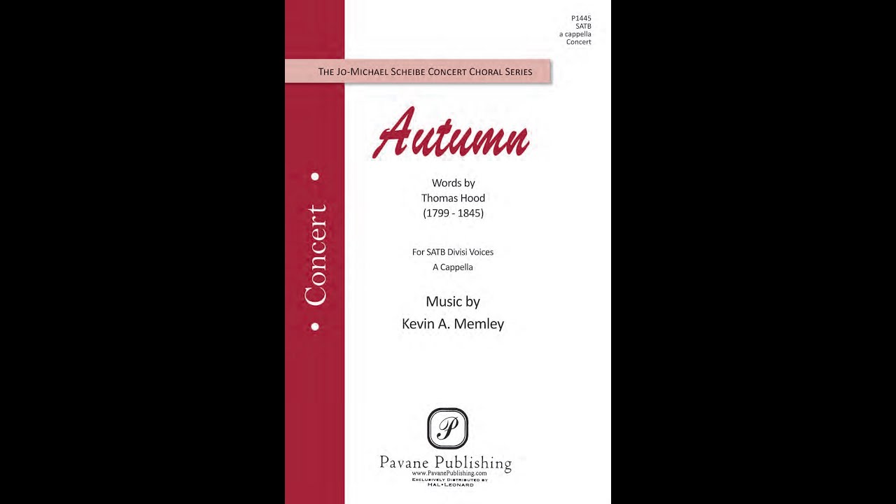 Autumn (SATB)—Kevin A. Memley