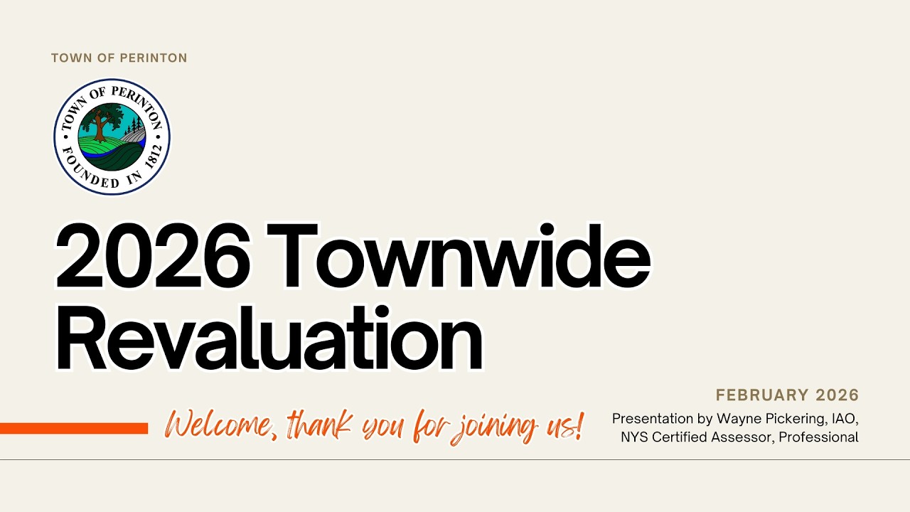 Town of Perinton Revaluation Public Information Session #1