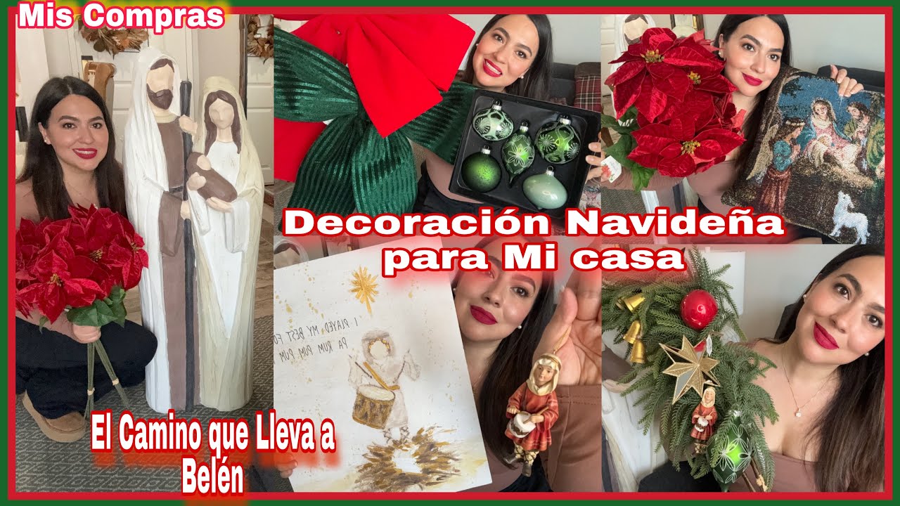 Decoraci&oacute;n Navide&ntilde;a🎄🥁 mis Compras para Decorar mi Casa El camino que lleva a Bel&eacute;n. 